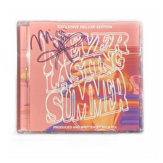 SIGNED LIMITED EDITION - NEVER LASTING SUMMER DELUXE CD